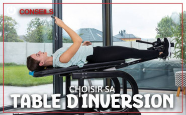 Comment choisir la meilleure table d’inversion ? 